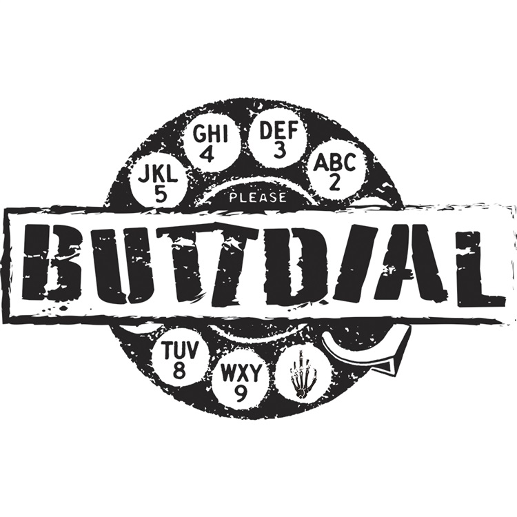 ButtDial